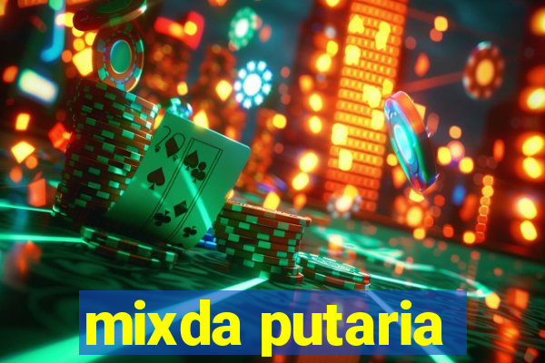 mixda putaria